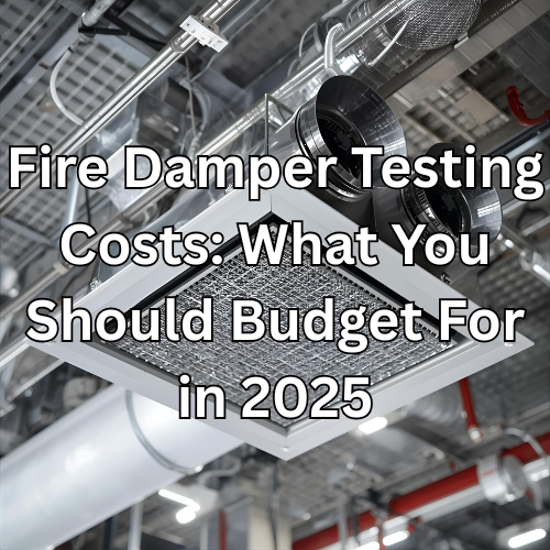 Fire damper testing costs